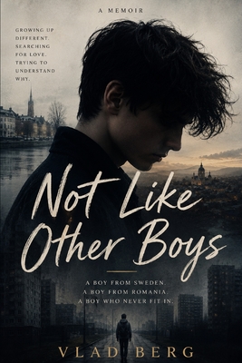 Not Like Other Boys