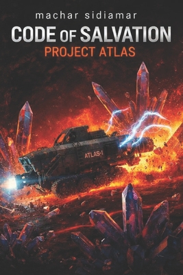 Code of Salvation: Project Atlas