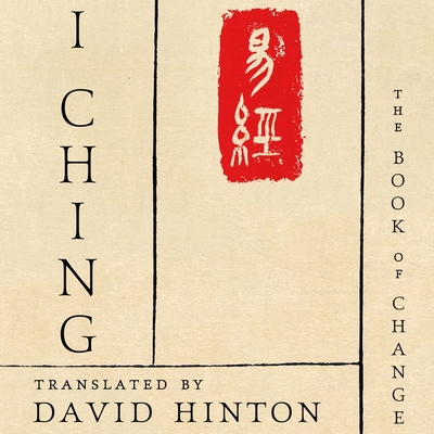 I Ching: The Book of Change