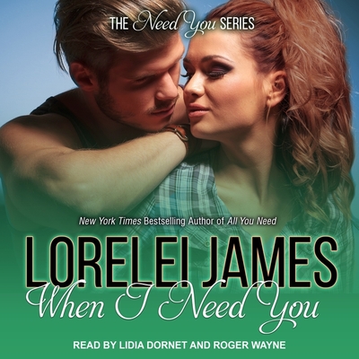 When I Need You Lib/E