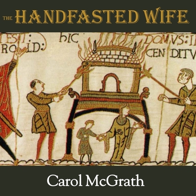 The Handfasted Wife Lib/E