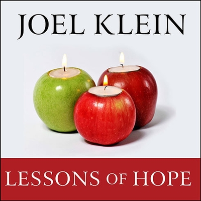 Lessons of Hope Lib/E: How to Fix Our Schools