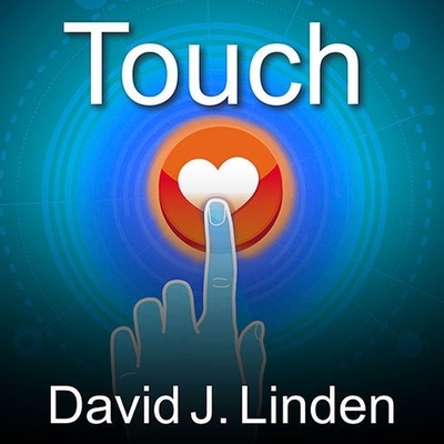 Touch Lib/E: The Science of Hand, Heart, and Mind