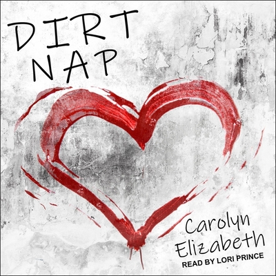 Dirt Nap Lib/E