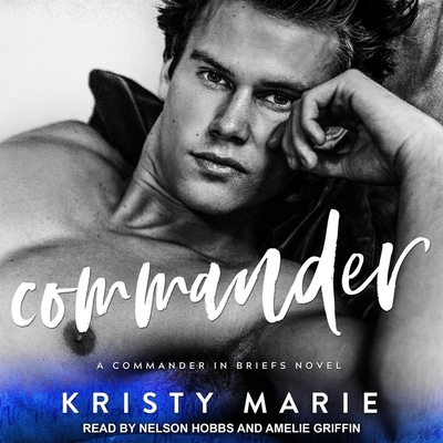 Commander Lib/E: A Commander in Briefs Novel