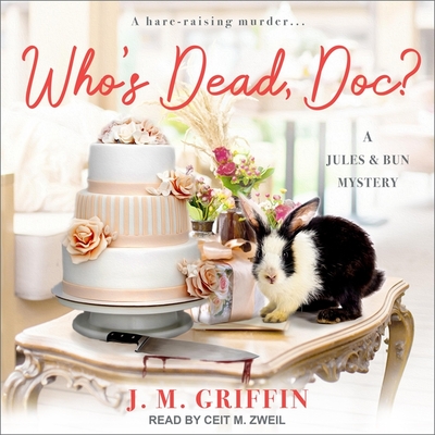 Who's Dead, Doc? Lib/E