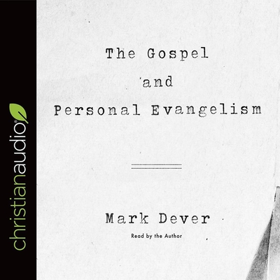Gospel and Personal Evangelism Lib/E