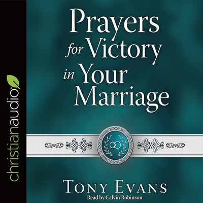 Prayers for Victory in Your Marriage Lib/E