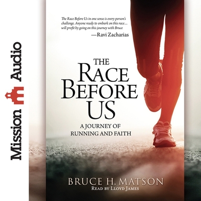Race Before Us: A Journey of Running and Faith