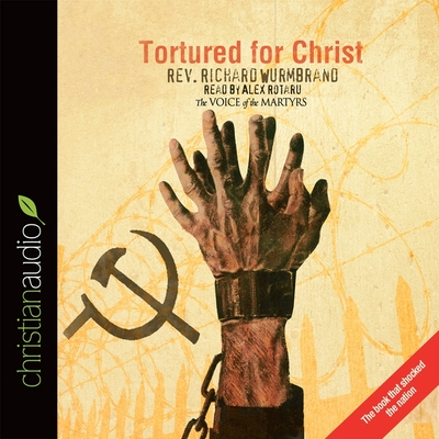 Tortured for Christ