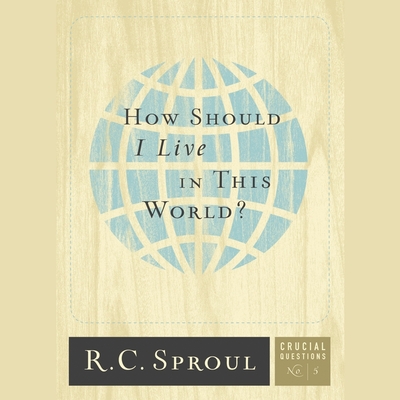How Should I Live in This World? Lib/E