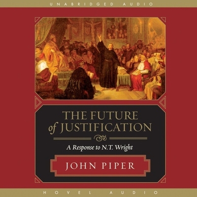Future of Justification Lib/E: A Response to N.T. Wright