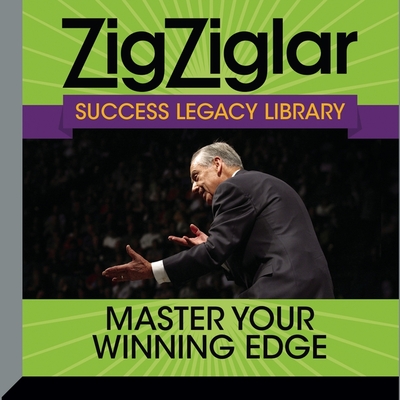 Master Your Winning Edge: Zig Ziglar Success Legacy Library