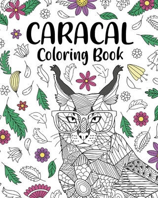 Coloring Books For Kids Ages 2-4: Coloring Pages with Funny, Easy, and  Relax Coloring Pictures for Animal Lovers (Paperback)