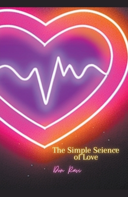 The Simple Science of Love