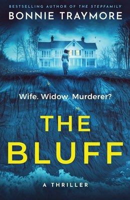 The Bluff: A Thriller