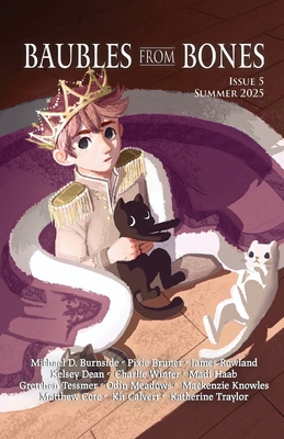 Baubles From Bones: Issue 5