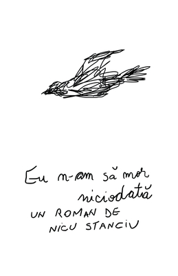 Eu n-am să mor niciodată