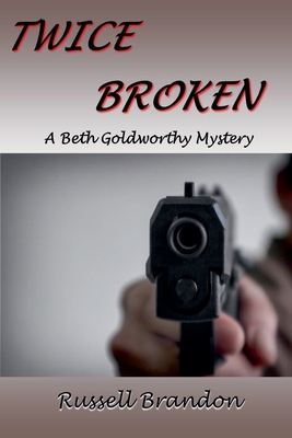 Twice Broken