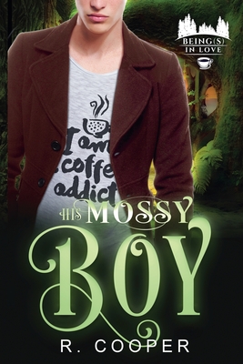 His Mossy Boy
