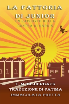 La Fattoria Di Junior - Un Racconto Della Contea Di Sardis