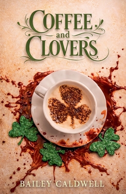 Coffee and Clovers
