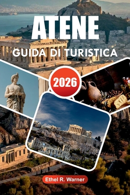 Atene Guida Di Turistica 2026: Segreti da insider per esplorare le antiche rovine di Atene, i quartieri vivaci e le gite panoramiche di un giorno.