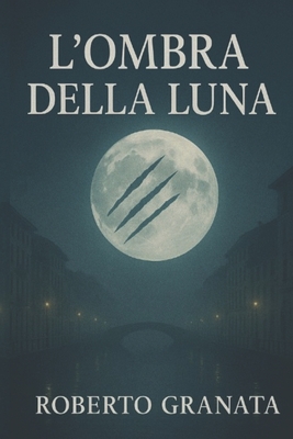 L'Ombra Della Luna