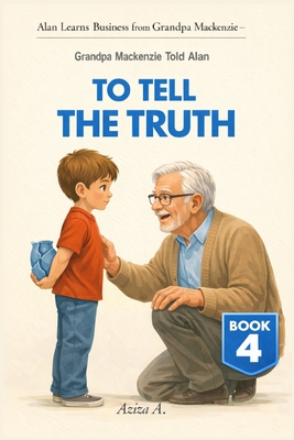 Grandpa Mackenzie Told Alan to Tell the Truth