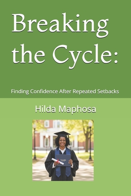 Breaking the Cycle: Finding Confidence After Repeated Setbacks