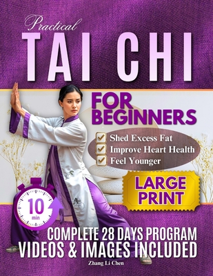 Practical Tai Chi For Beginners: A Calm and Practical Approach to Learning the Fundamentals, Improving Stability, and Feeling Stronger Every Day