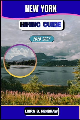 New York Hiking Guide 2026-2027