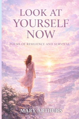 Look at yourself now