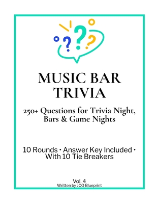 Music Bar Trivia: 250+ Questions for Trivia Night, Bars & Game Nights (