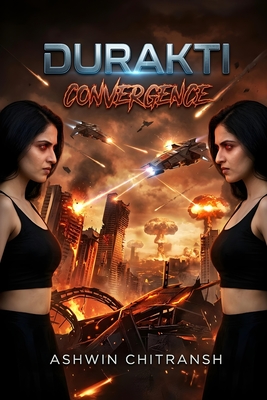 Durakti: Convergence: (Book 3 in Matrophage Durakti Saga)