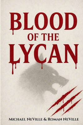 Blood of the Lycan