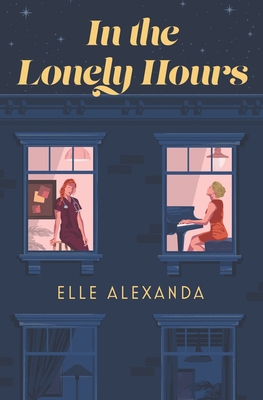 In the Lonely Hours