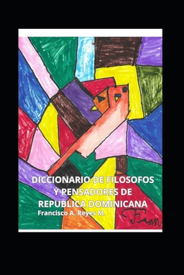 Diccionario de Filósofos y Pensadores de Republica Dominicana