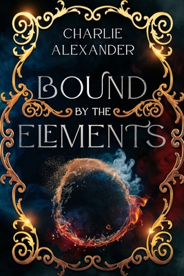 Bound by the Elements