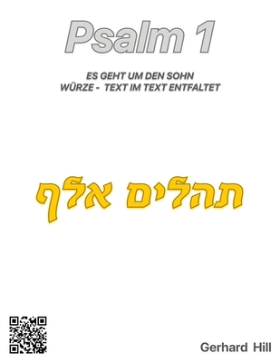 Psalm 1: Es geht um den Sohn...