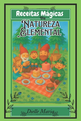Receitas Mágica da Natureza Elemental