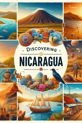 Discovering Nicaragua