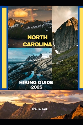 North Carolina Hiking Guide 2025