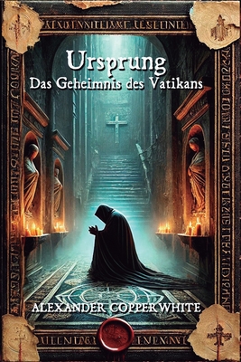 Ursprung - Das Geheimnis des Vatikans