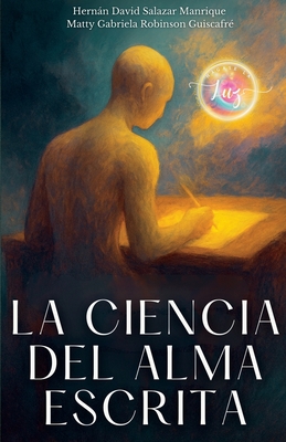 La Ciencia del Alma Escrita: Un viaje vibracional para recordar lo que ya eras