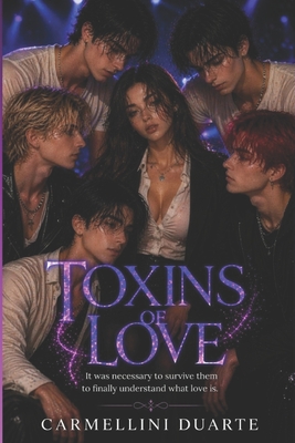 Toxins of Love