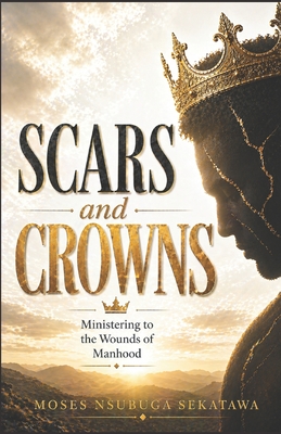 Scars and Crowns