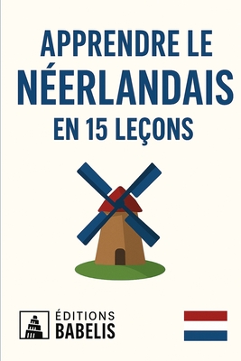 Apprendre le néerlandais en 15 leçons