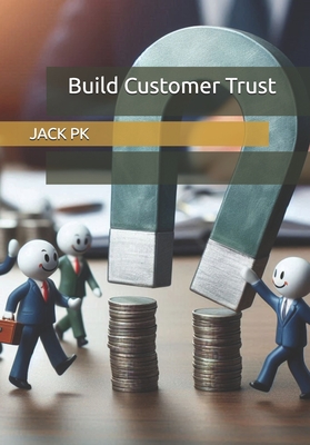 Build Customer Trust