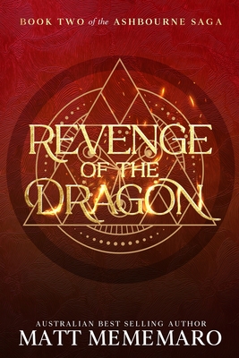 Revenge of the Dragon: A slow burn dragon rider romantasy